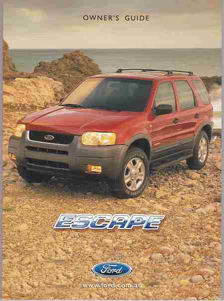 Ford BA Escape Owner's Guide and Warranty and Service Guide (image for) Ford BA Escape Owner's Guide and Warranty and Service Guide