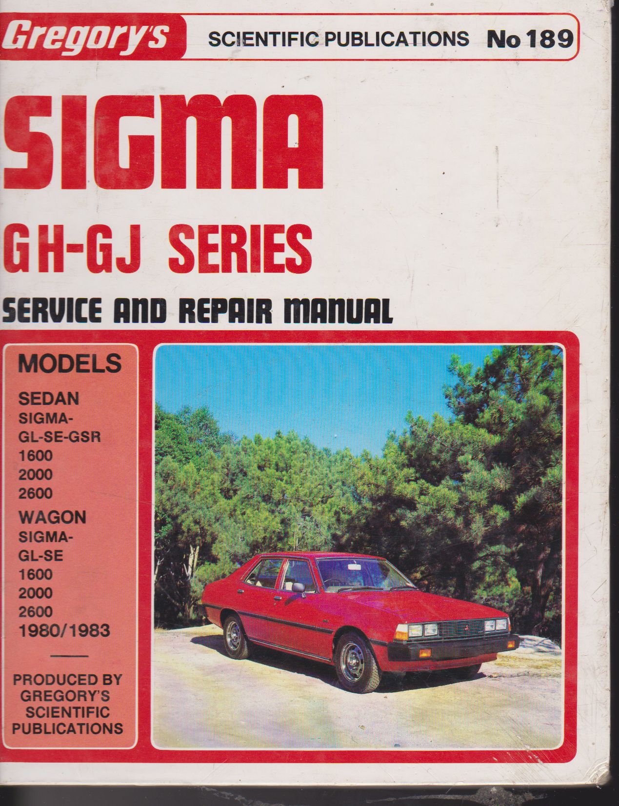 Sigma GH - GJ 1980 to 1983 Gregorys Service and Workshop Manual (image for) Sigma GH - GJ 1980 to 1983 Gregorys Service and Workshop Manual