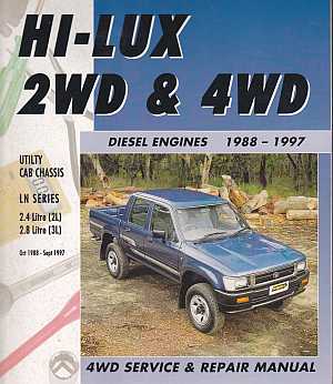 Toyota Hilux Diesel (1988-97) 2WD and 4WD Service and Repair Man (image for) Toyota Hilux Diesel (1988-97) 2WD and 4WD Service and Repair Man