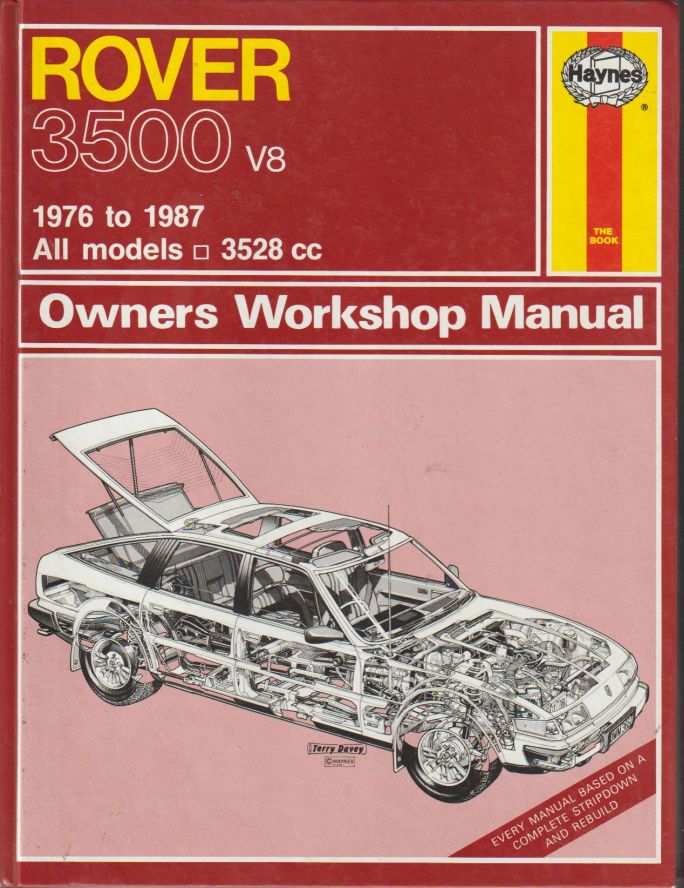 Rover 3500 (1976 - 1987) Haynes Owners Workshop Manual HA365 (image for) Rover 3500 (1976 - 1987) Haynes Owners Workshop Manual HA365