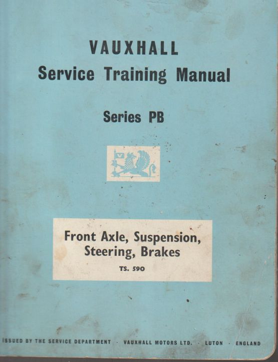 Vauxhall Series Pb Service Training Manual, Front Axle, Suspen (image for) Vauxhall Series Pb Service Training Manual, Front Axle, Suspen