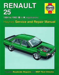 Renault 25 Service Repair Manual (Haynes Service and Repair Manu (image for) Renault 25 Service Repair Manual (Haynes Service and Repair Manu