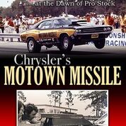 Chryslers Motown Missile 9781613254752 (image for) Chryslers Motown Missile 9781613254752