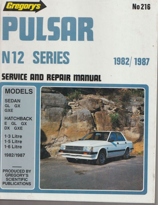 Pulsar N12 Series 1.3 1.5 LITRE and 1.6 LITRE 1982/ 1987 Gregor (image for) Pulsar N12 Series 1.3 1.5 LITRE and 1.6 LITRE 1982/ 1987 Gregor